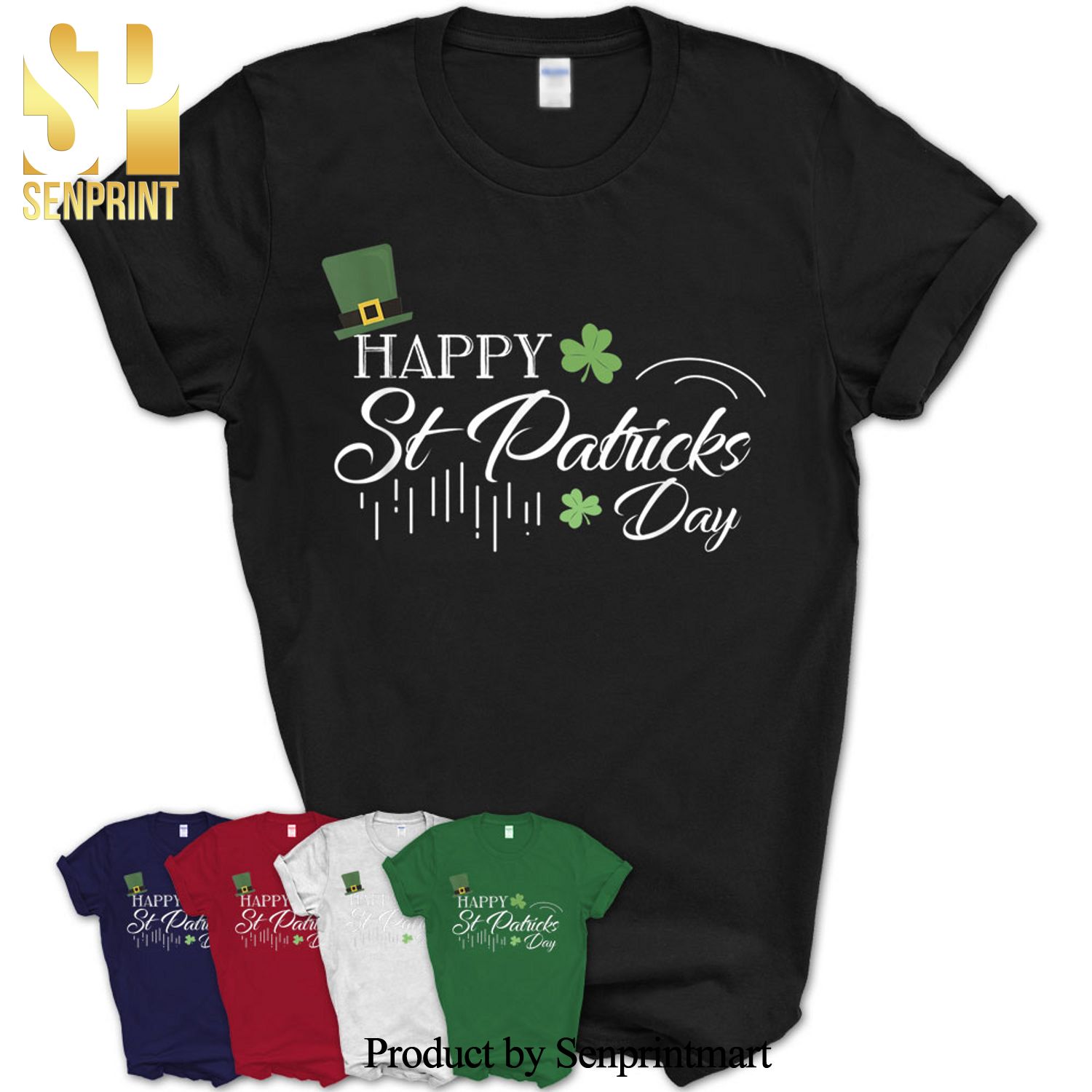 Happy Saint Patrick’s Day Shamrock Shirt Shirt
