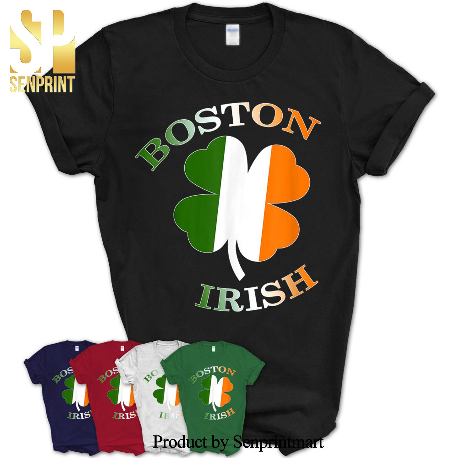 Saint Patrick’s Day Shamrock Boston Irish Four Leaf Clover Shirt