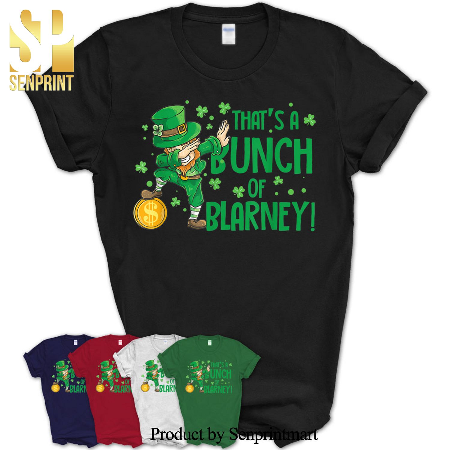 Saint Patrick’s Day That’S A Bunch Of Blarney Shirt