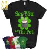St Patricks Marijuana Shirt Lucky To Be High Weed Cannabis Shirt