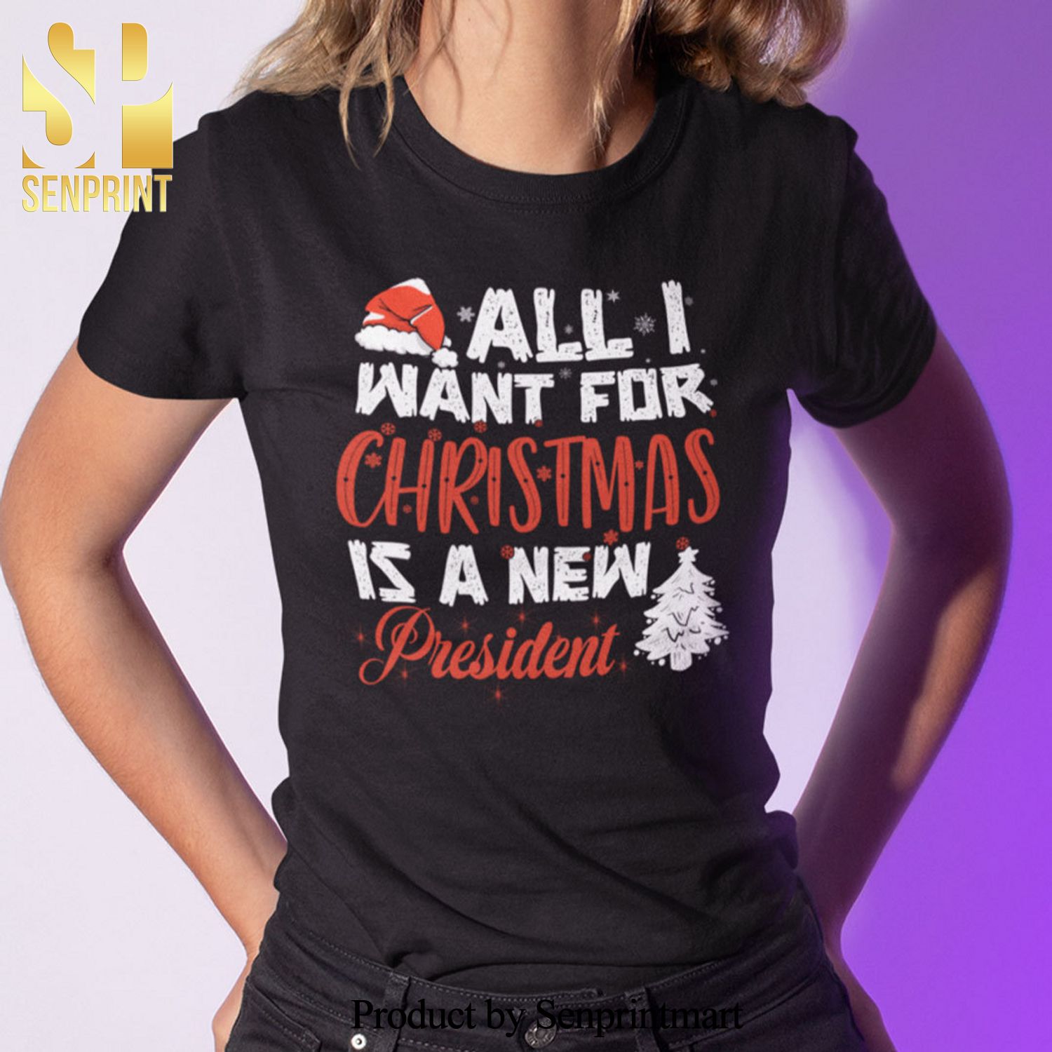 All I Want For Christmas Is A New President Gifts Shirt