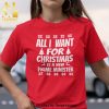 All I Want For Christmas Is Food Christmas Gifts Shirt Food Lovers