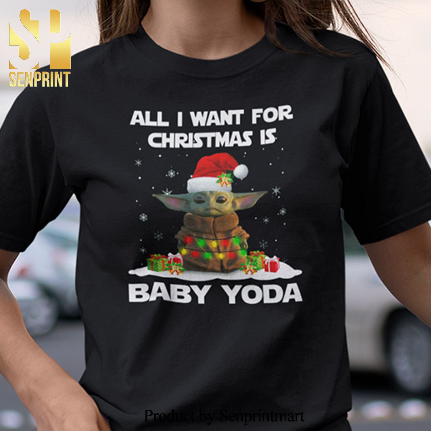 All I Want For Christmas Is Baby Yoda Christmas Gifts Shirt