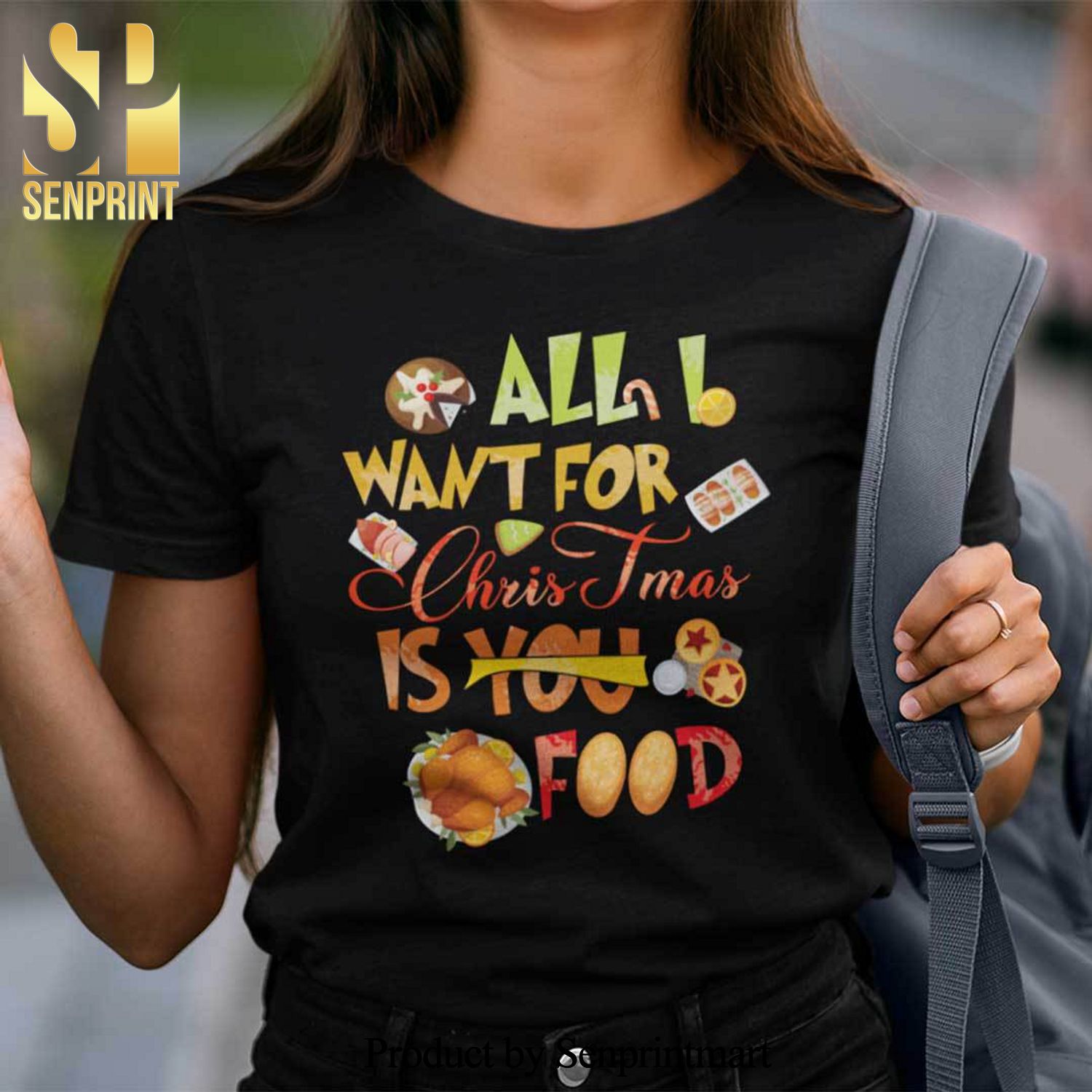 All I Want For Christmas Is Food Christmas Gifts Shirt Food Lovers
