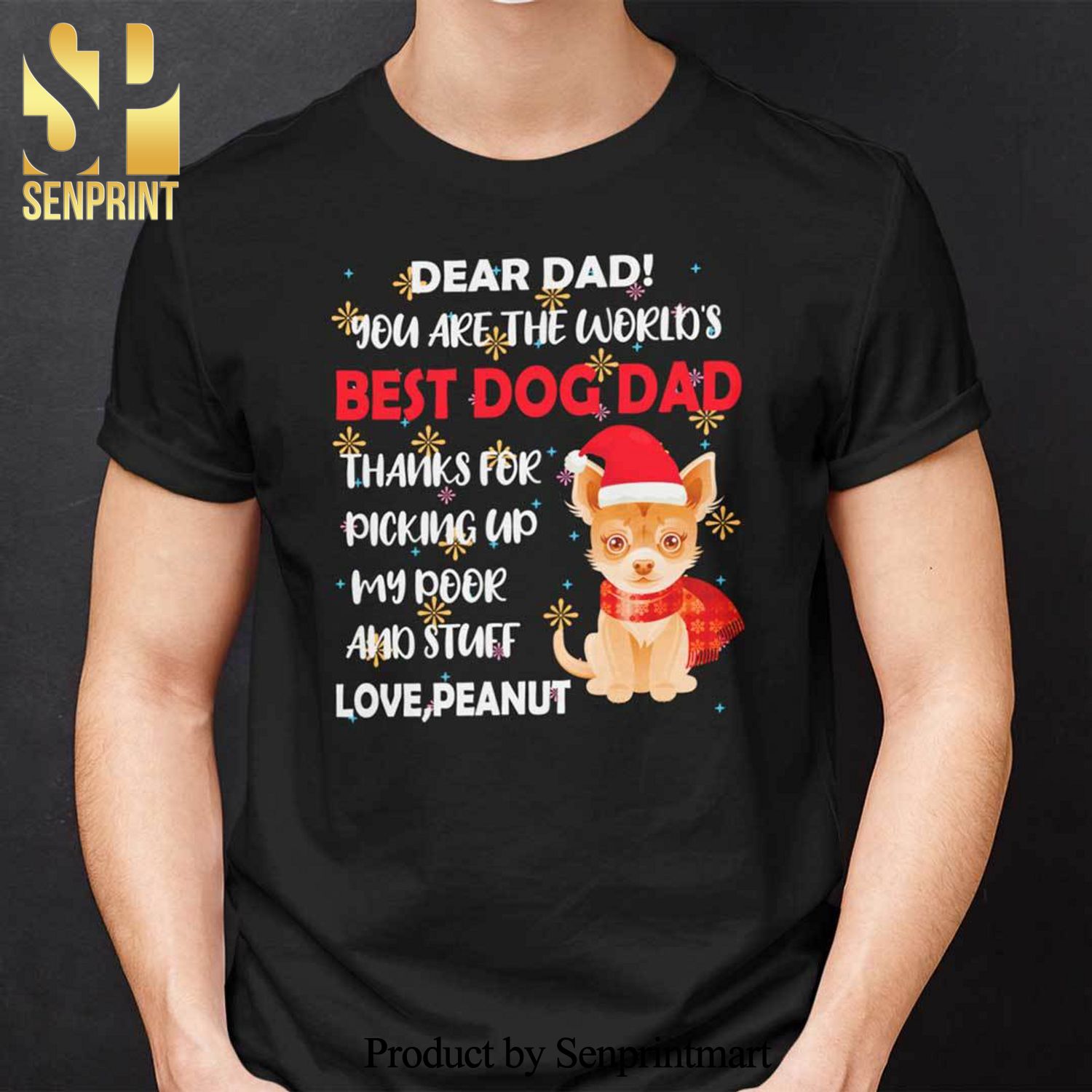 Chihuahua Christmas Gifts Shirt You Are The World’s Best Dog Dad