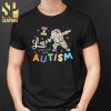 Christmas Autism Christmas Gifts Shirts Autism Yes I Have Autism Don’t Talk About Me