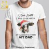 Christmas Cow Christmas Gifts Shirt Dear Santa All I Want For Christmas Is A Cow