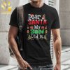 Dear Santa My Sister Did IGifts Shirt