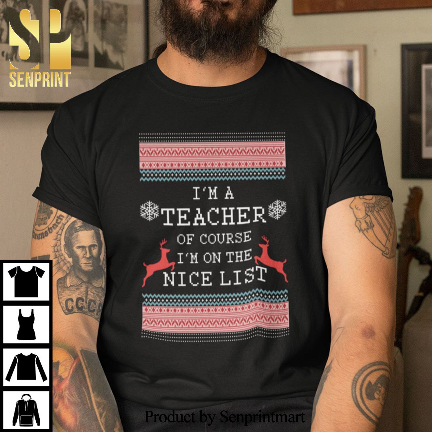 I’m A Teacher Of Course I’m On The Nice LisGifts Shirt Ugly Christmas