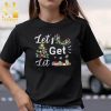 Let’s Get LiGifts Shirt