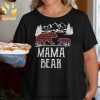 Mama Bear Christmas Gifts Shirt Mama Bear Definition