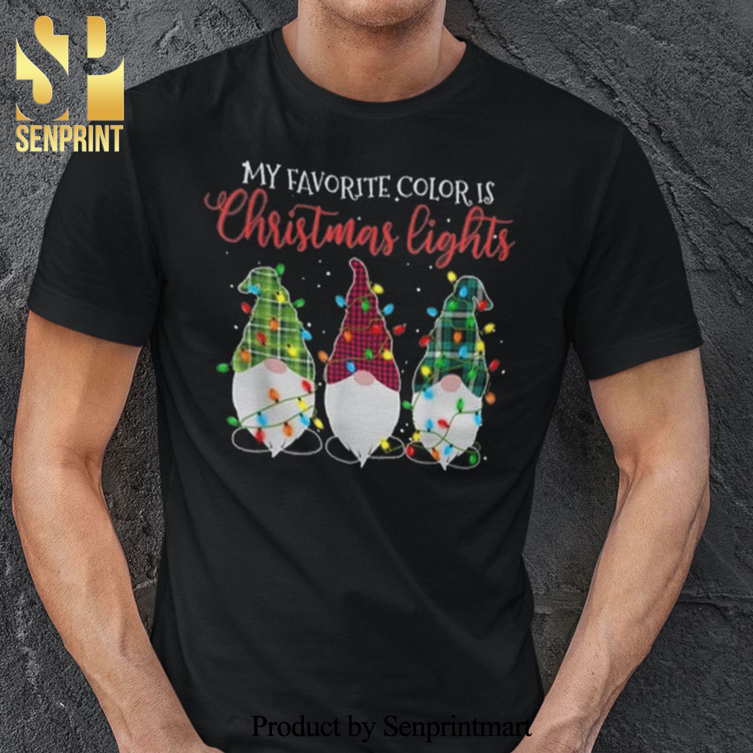 My Favorite Color Is Christmas Lights Christmas Gifts Shirt Gnome Christmas Lights