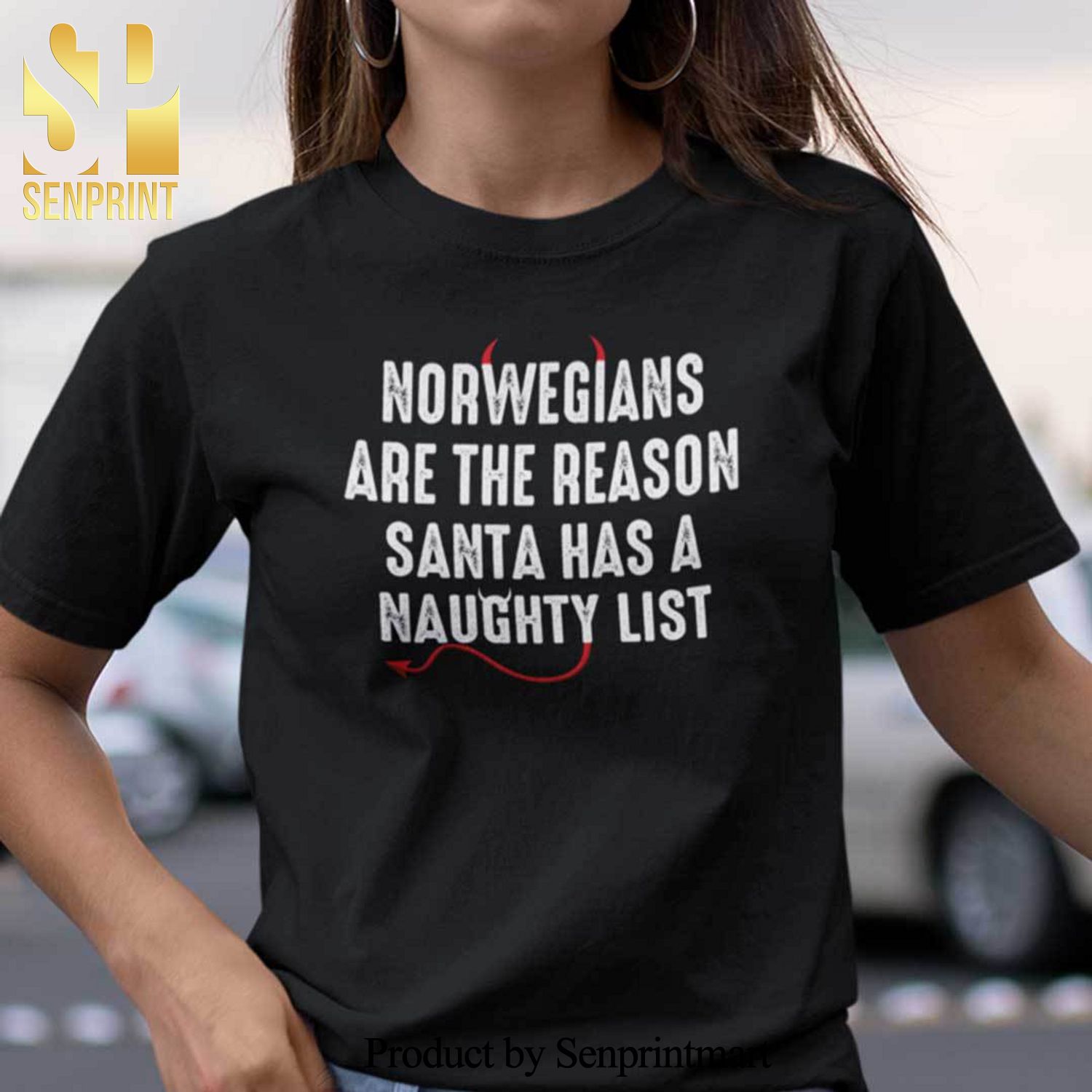 Norwegians Are The Reason Santa Has A Naughty LisGifts Shirt