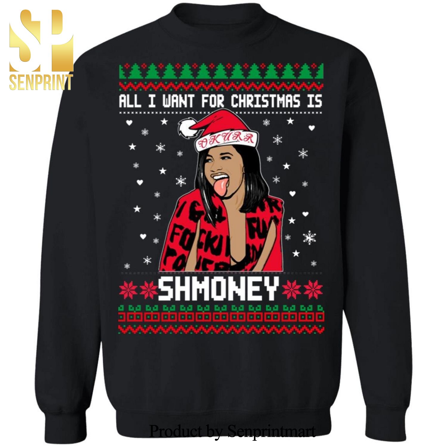 All I Want For Christmas Is Shmoney Cardi B Knitted Ugly Christmas Sweater