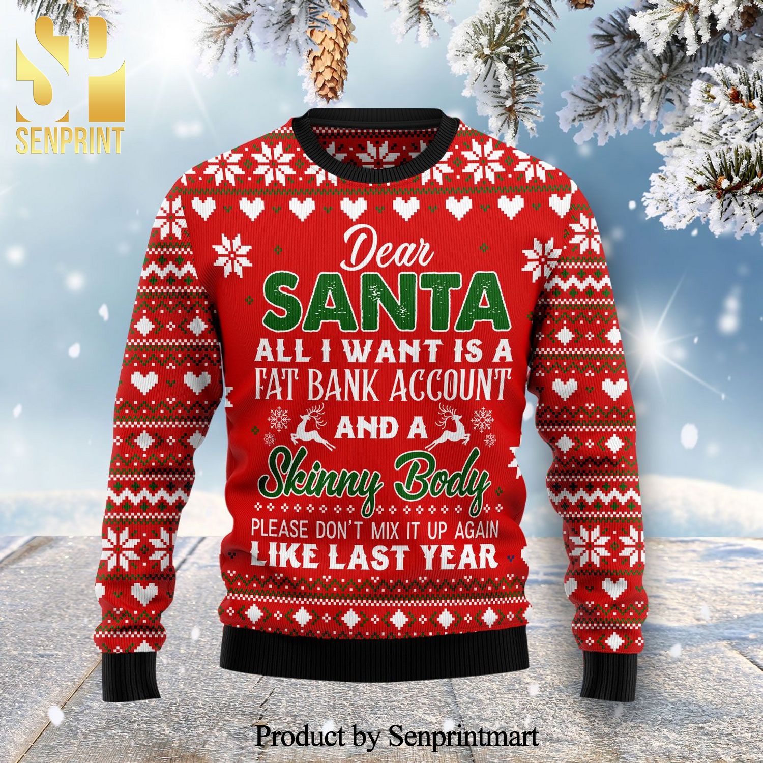 Dear Santa All I Want Is A Fat Bank Account Skinny Body Knitted Ugly Christmas Sweater