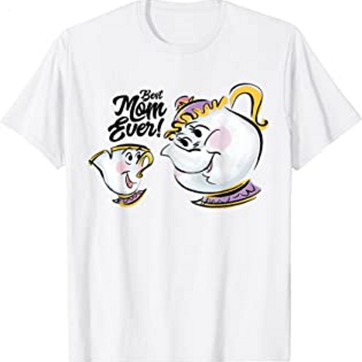 Beauty and the Beast Chip Mrs. Potts Best Mom Ever T-Shirt
