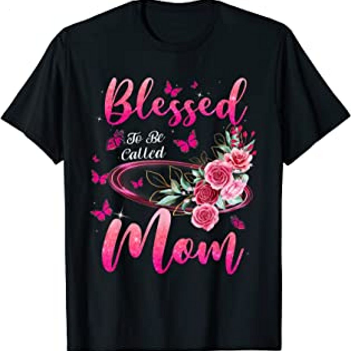 Blessed To Be Called Mom Cute Mothers Day T-Shirt