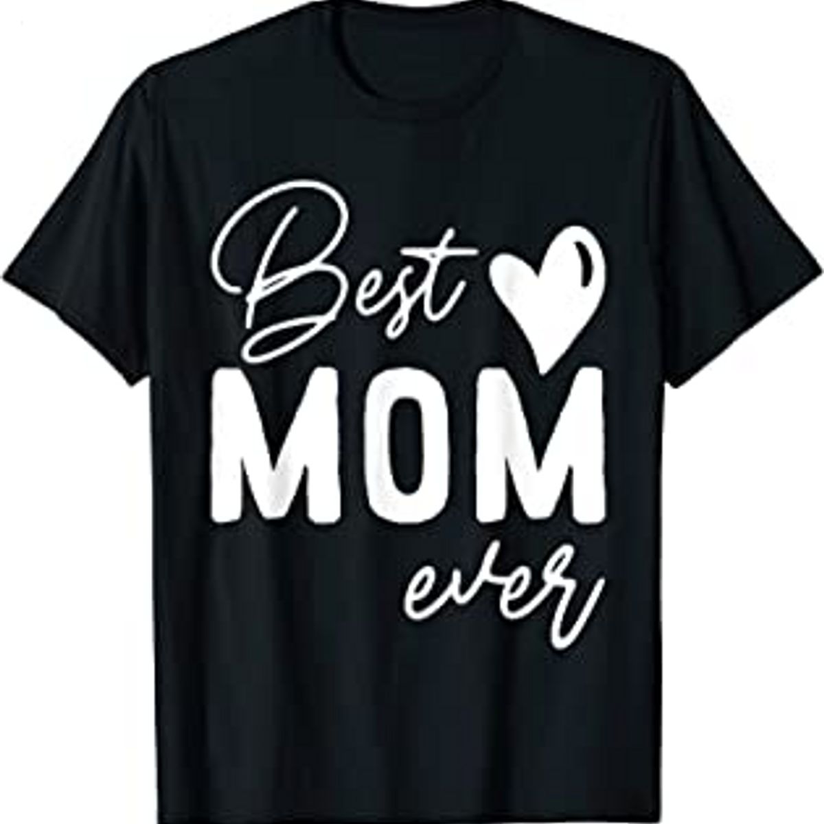 Mothers Day Best Mom Ever Gifts From Daughter Women Mom Kids T-Shirt