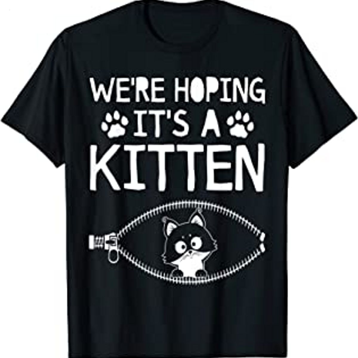 We’re Hoping It’s A Kitten Cat T-shirt Mother’s Day Gifts