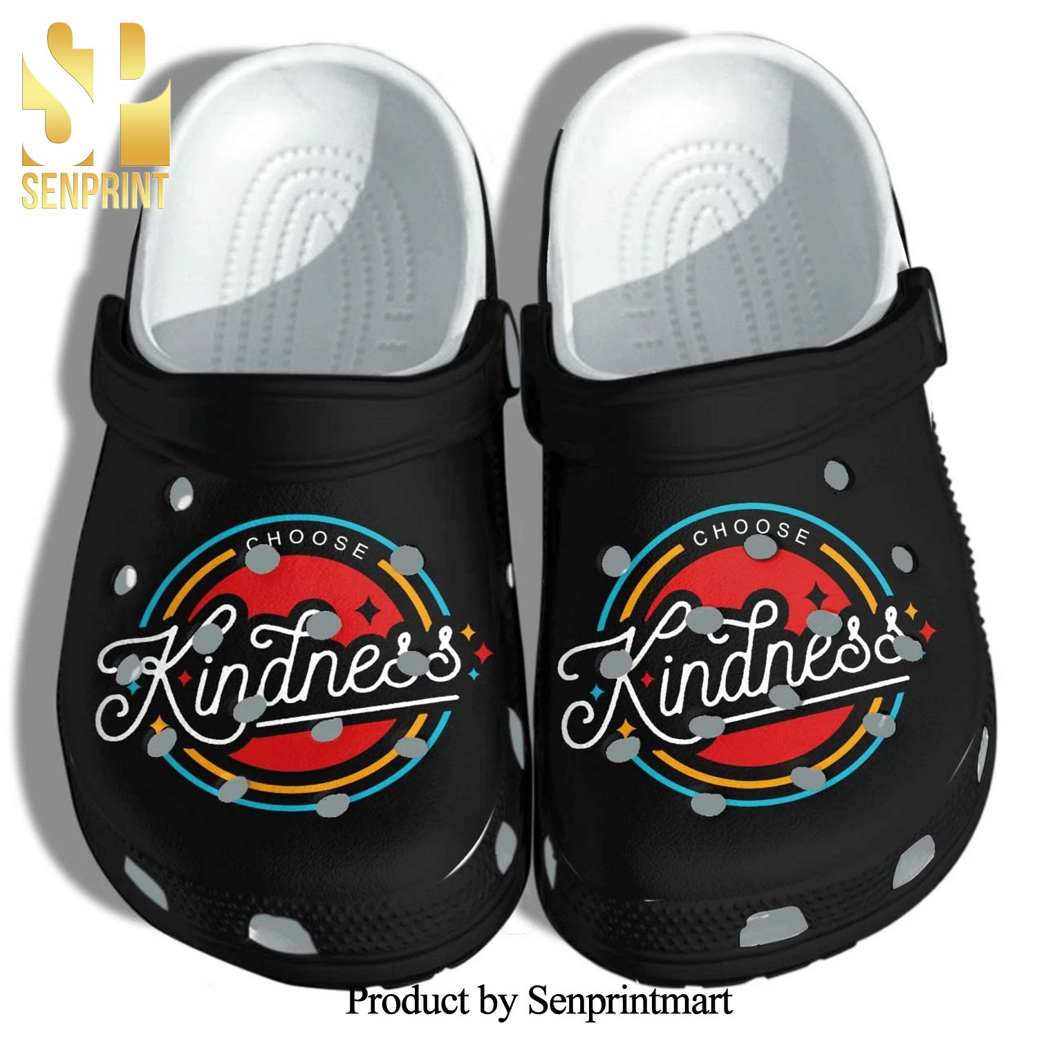 Choose Kindness Be Kind Gift For Lover Full Printing Unisex Crocs Crocband Clog