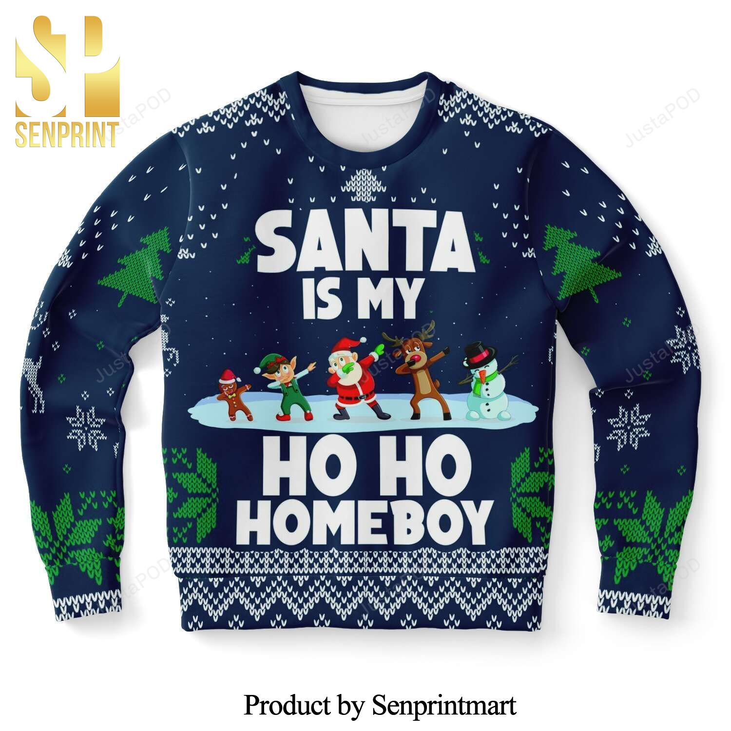 Santa Is My Ho Ho Homeboy Knitted Ugly Christmas Sweater