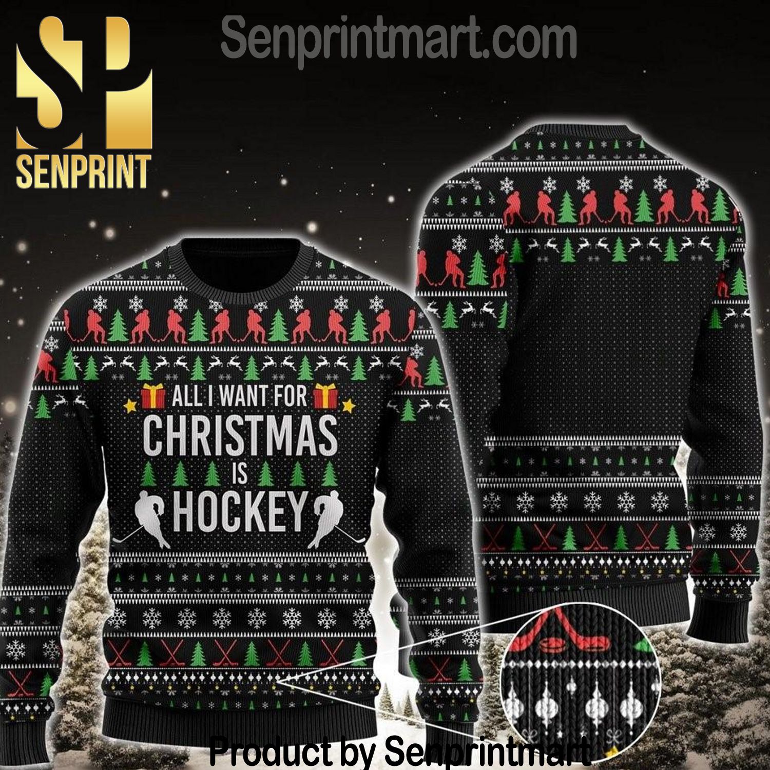 All I Want For Christmas Is Hockey Full Print Ugly Christmas Sweater