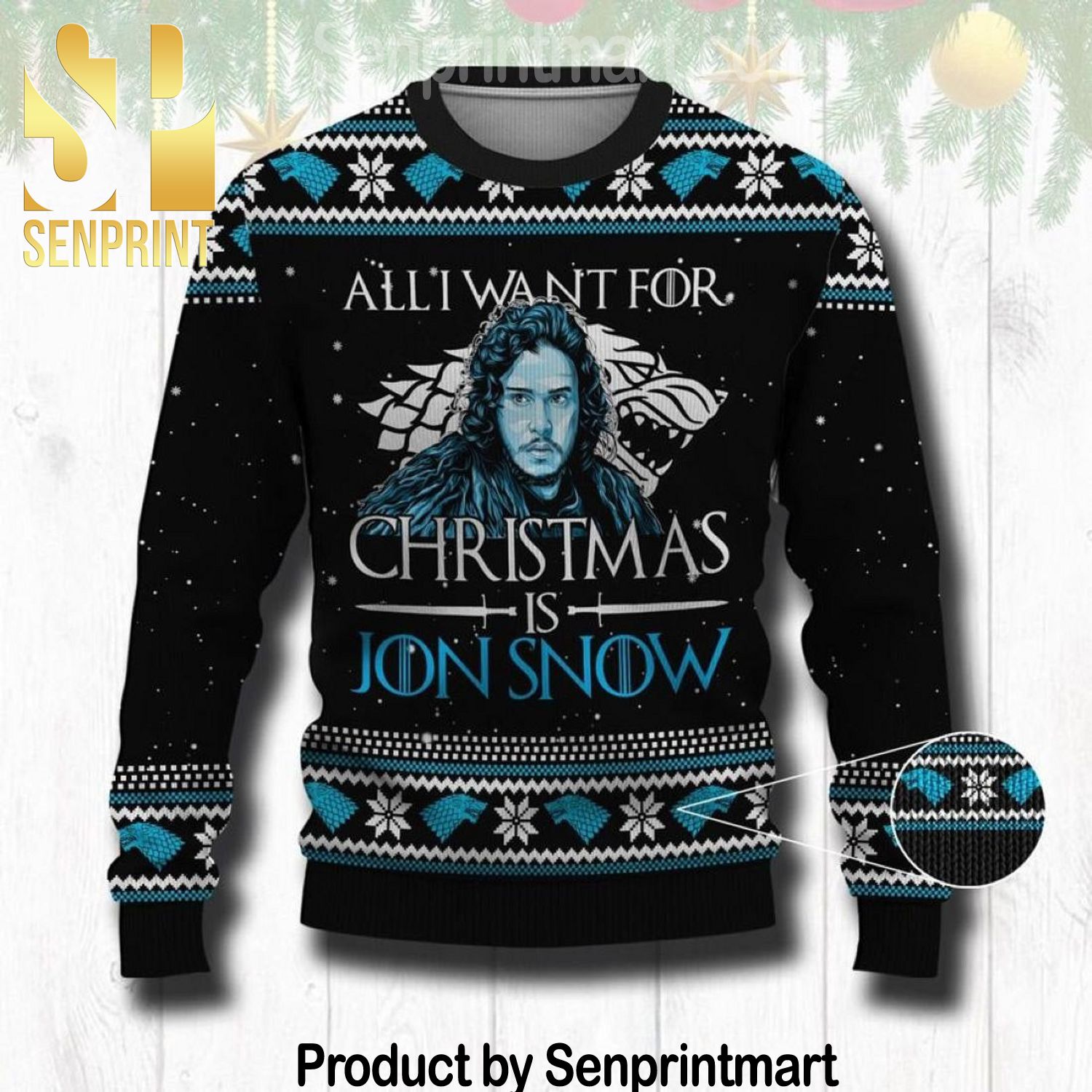 All I Want For This Christmas Is Jon Snow Xmas Gifts Wool Knitted Sweater