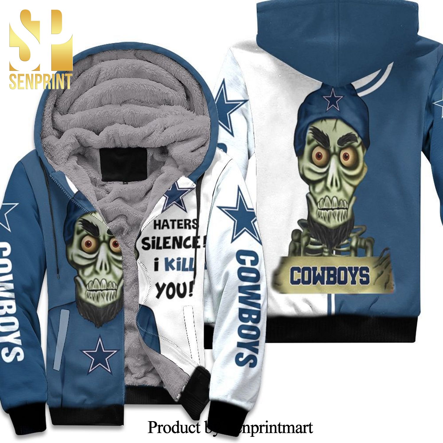 Dallas Cowboys Haters I Kill You High Fashion Full Printing Unisex Fleece Hoodie