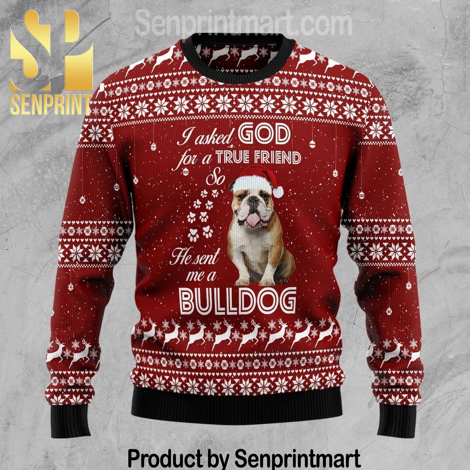 Bulldog True Friend Full Printing Ugly Xmas Sweater
