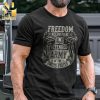 Freedom Shall Not Perish From The Earth Military Unisex Shirt