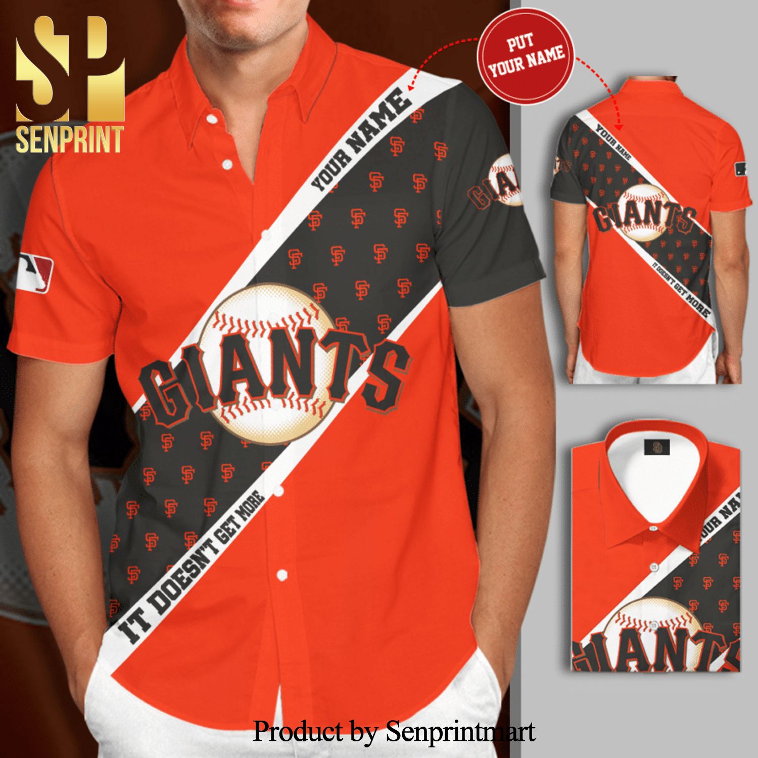 Personalized San Francisco Giants It Doesn't Get More Full Printing Short  Sleeve Dress Shirt Hawaiian Summer Aloha Beach Shirt - Orange Gray -  Senprintmart Store