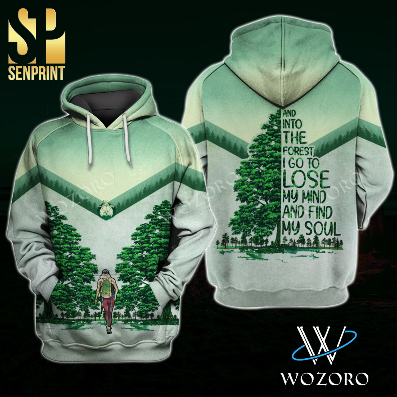 And Into The Forest I Go To Lose My Mind And Find My Soul Green Forest Camping 3D Full Printed Shirt