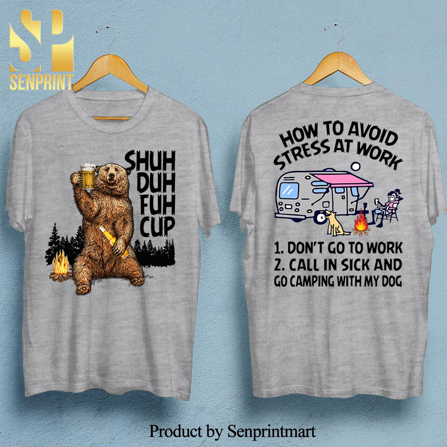 How To Avoid Stress At Work Shuh Duh Fuh Cup Camping Unisex Full Print Shirt