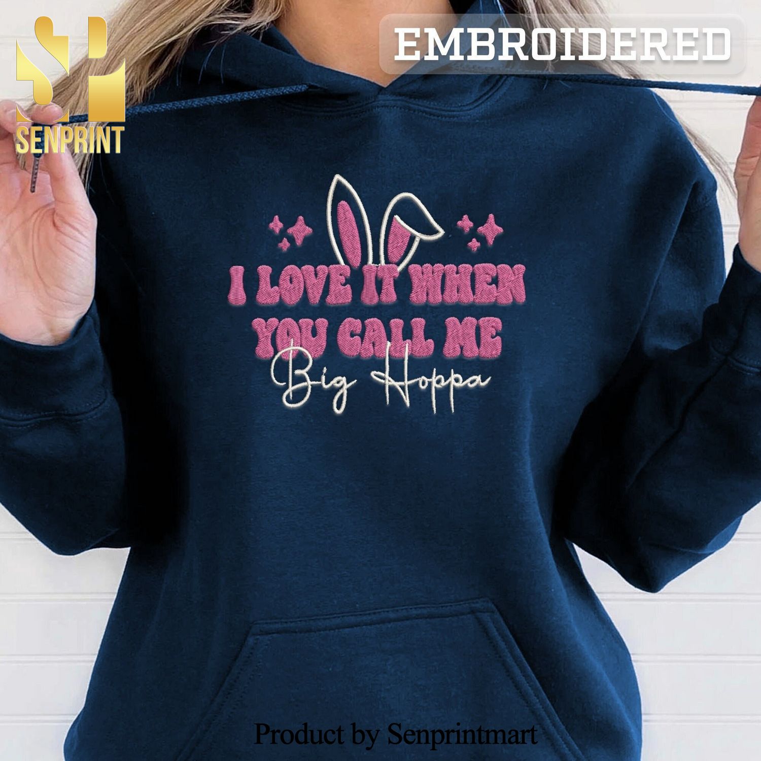 I Love It When You Call Me Big Hoppa Embroidered Shirt Cute Easter Shirt Gift for Her Him Mothers Day