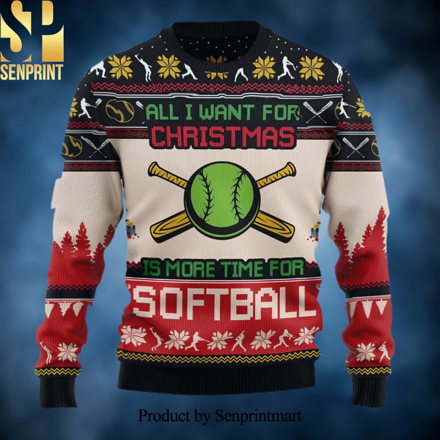 All I Want For Christmas Is More Time For Softball 3D Printed Ugly Christmas Sweater