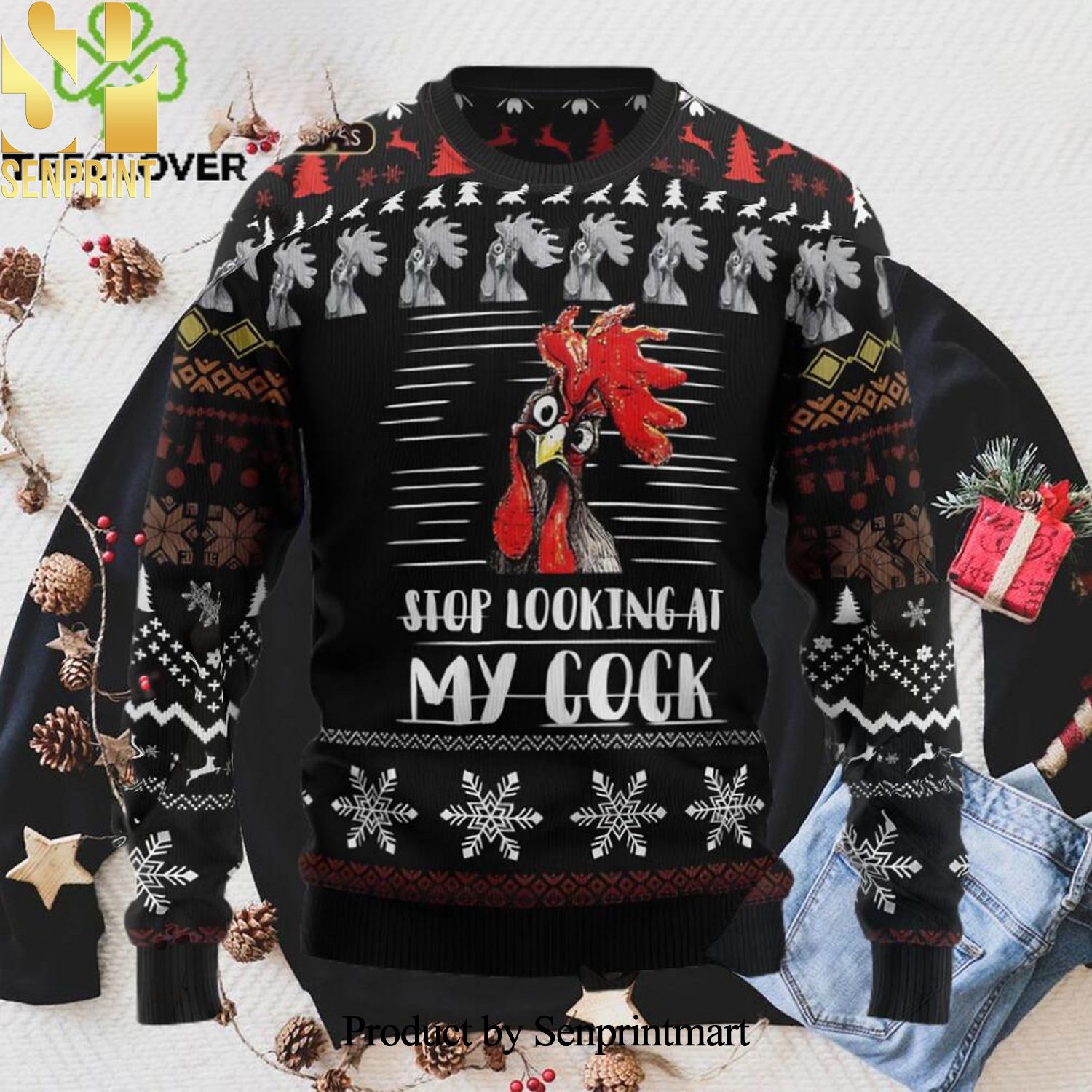 Stop Looking At My Cock Xmas Ugly Christmas Sweater