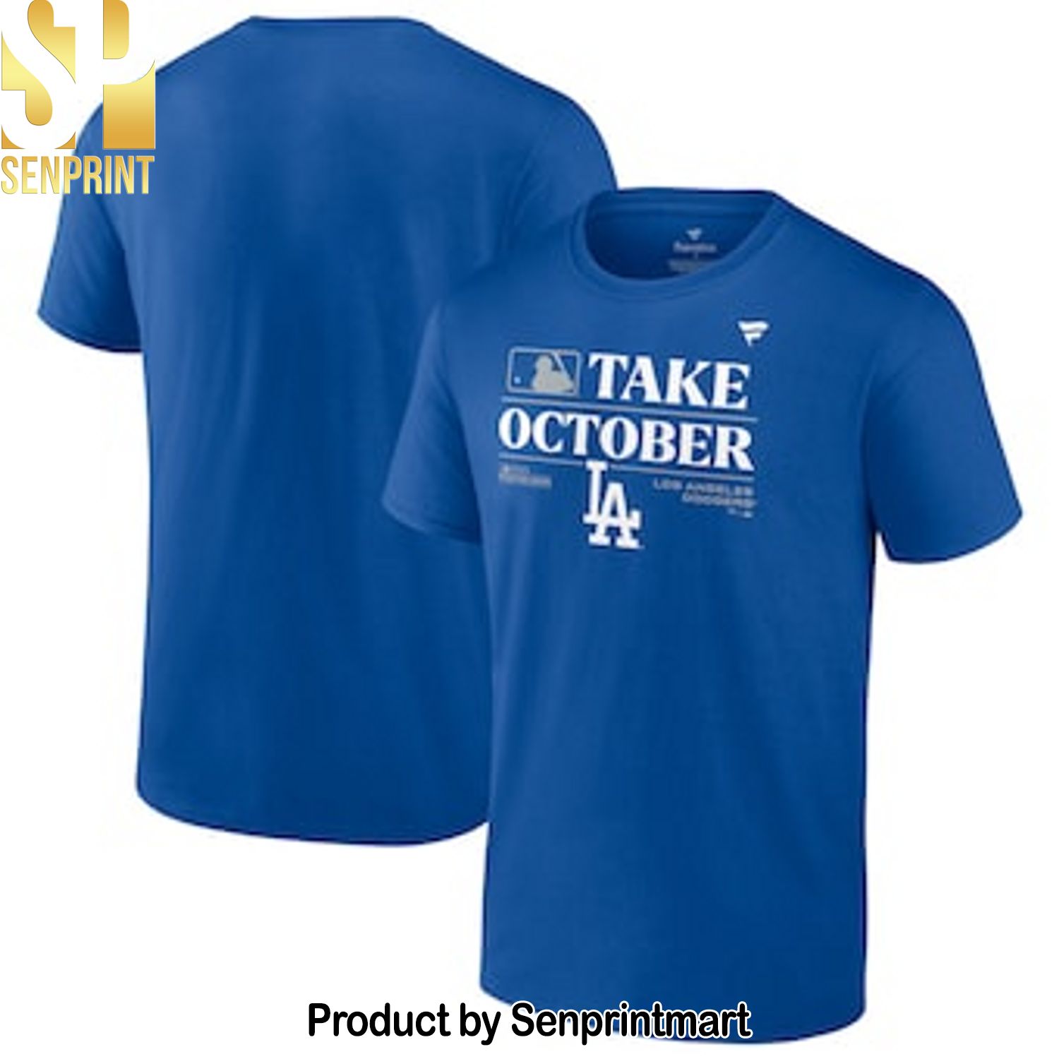 MLB Los Angeles Dodgers Version Royal 2023 Take October Postseason Locker Room For Fans Shirt