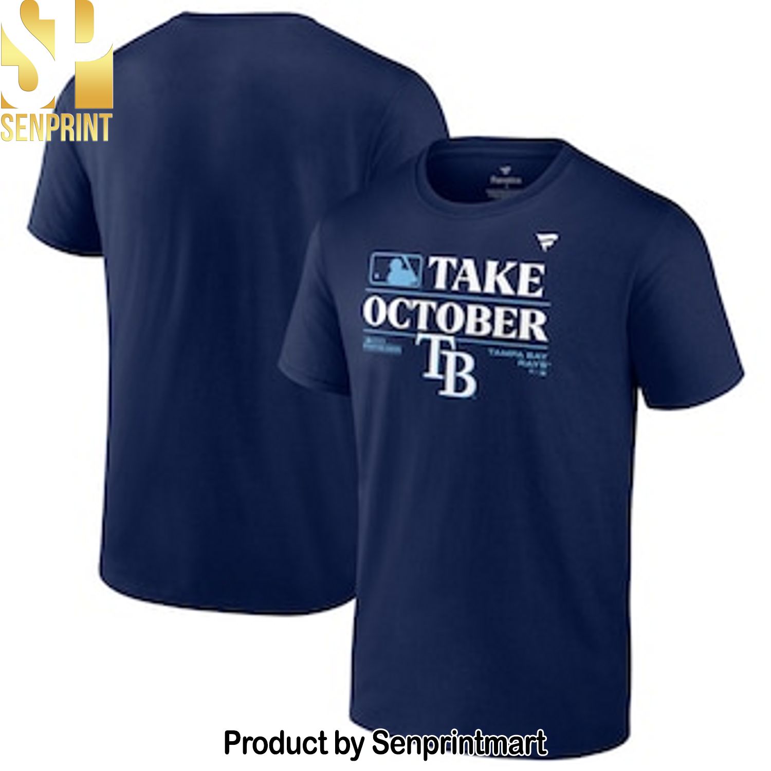 MLB Tampa Bay Rays Version Navy 2023 Take October Postseason Locker Room Full Printed Shirt