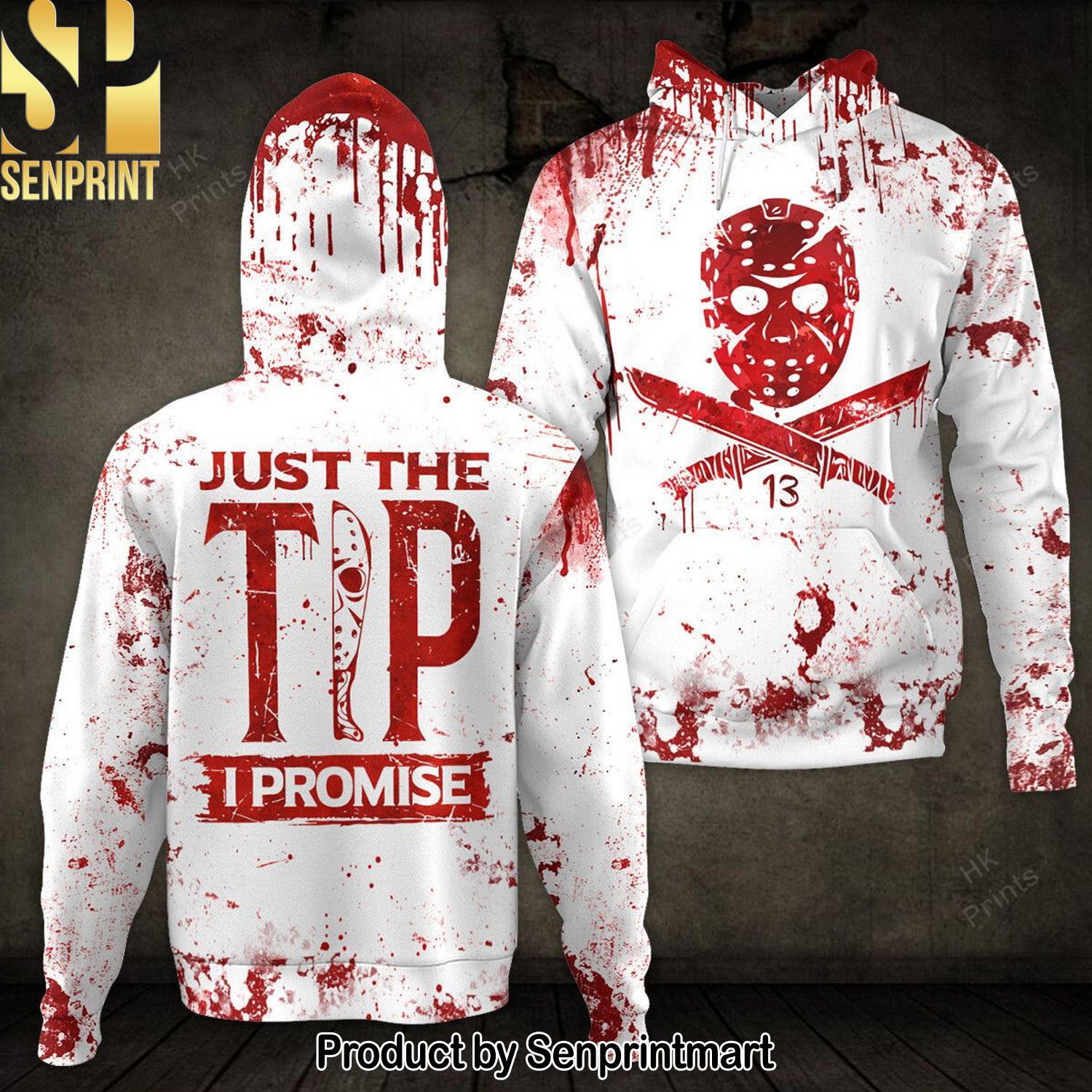 Jason Voorhees Just The Tip I Promise Halloween Pullover Hoodies and Sweatpants