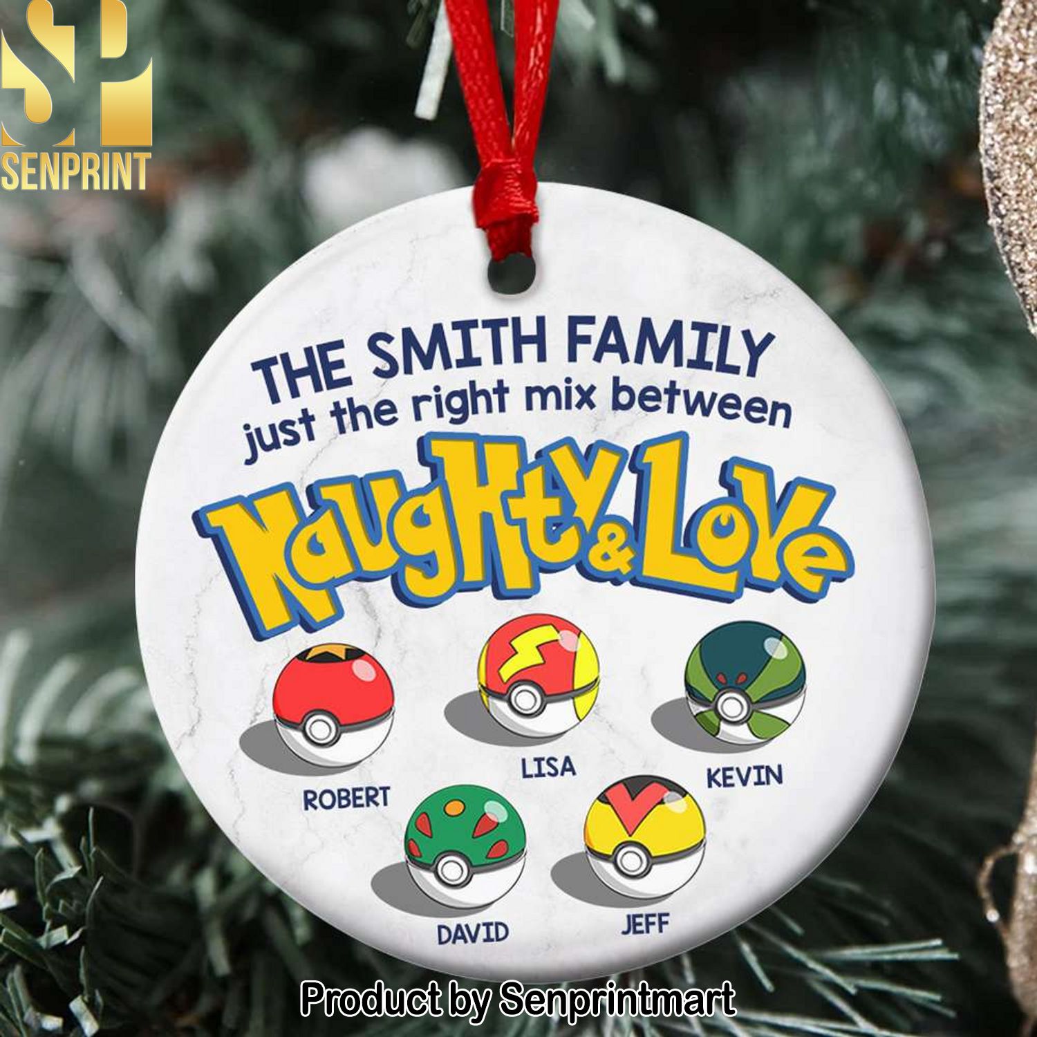 Family Just The Right Mix Between Naughty And Love Personalized Ornament, Gift Ideas For Family