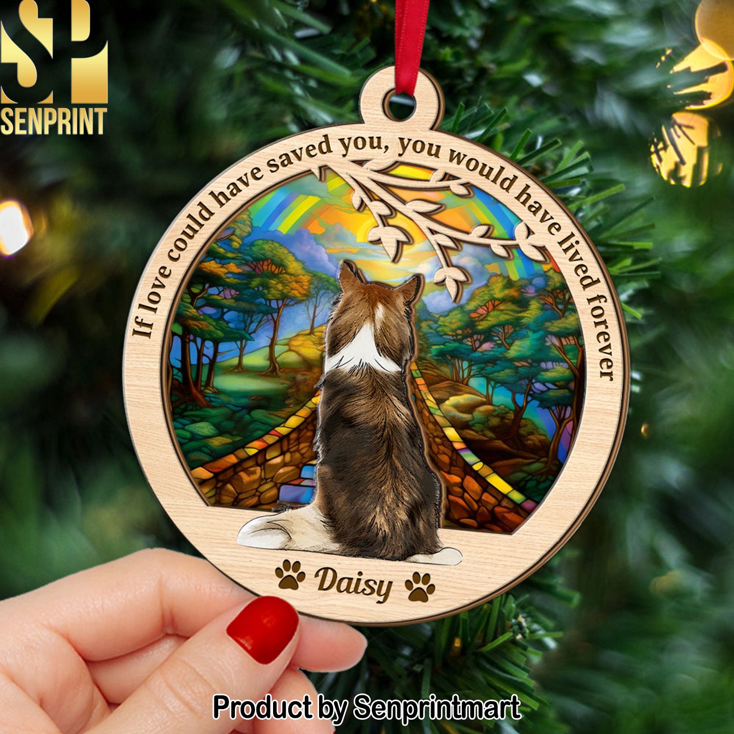 If Love Could Have Saved You, Gift For Dog Lover, Personalized Ornament, Heaven Dog Suncatcher Ornament, Christmas Gift