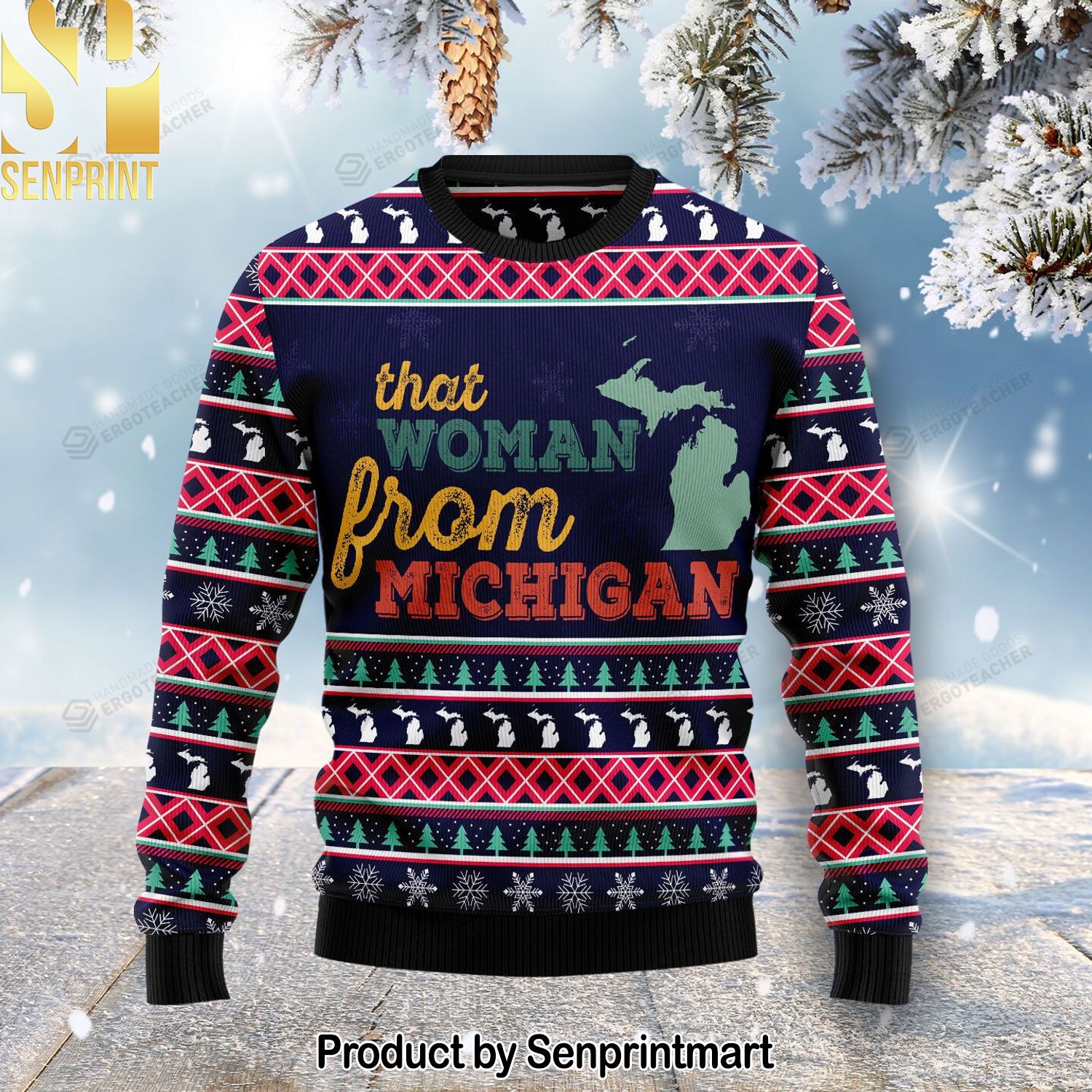 That Woman From Michigan For Christmas Gifts Ugly Christmas Holiday Sweater