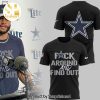 Dallas Cowboys Around And Find Out Full Print 3D Shirt