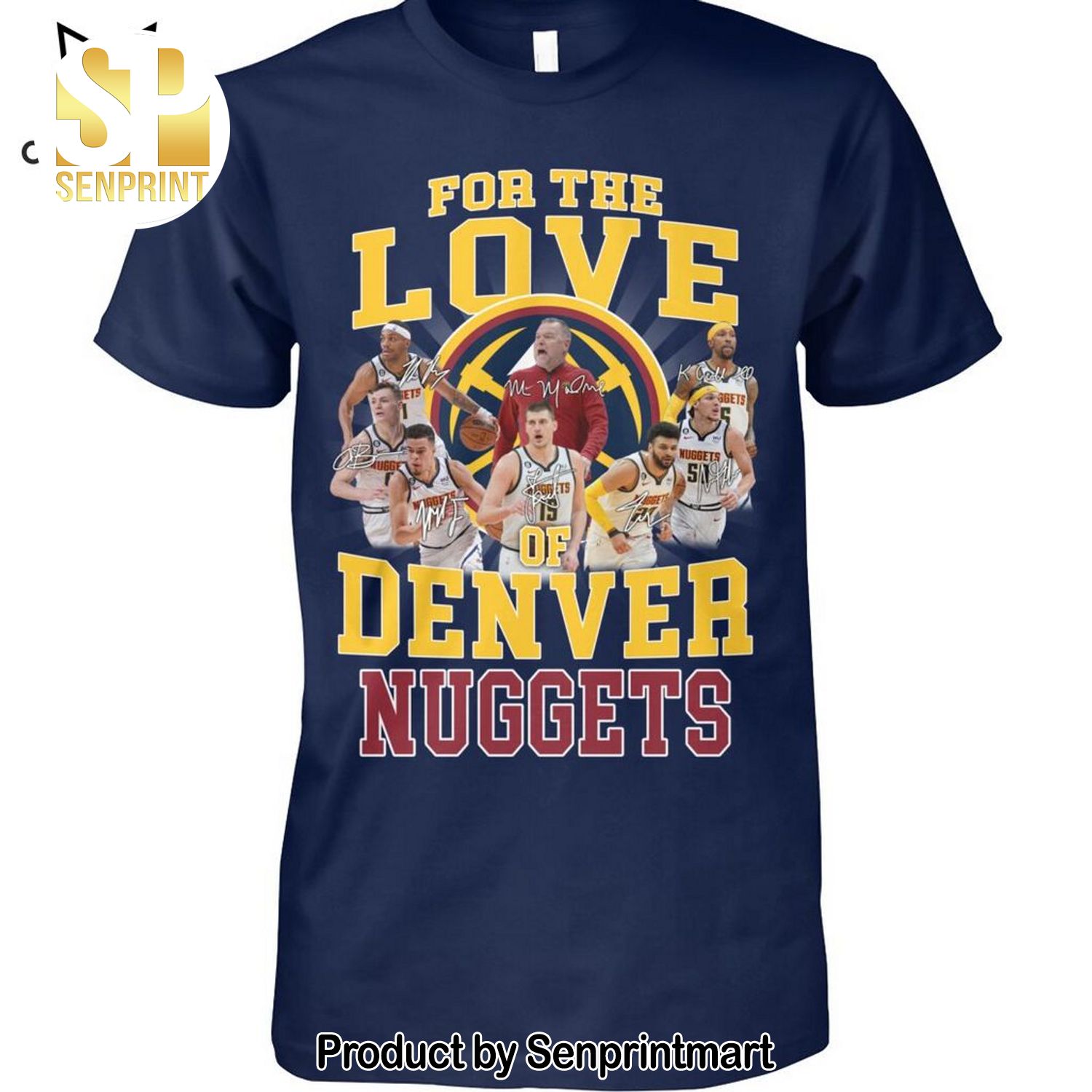 For The Love Of Denver Nuggets Portrait Full Print 3D Shirt