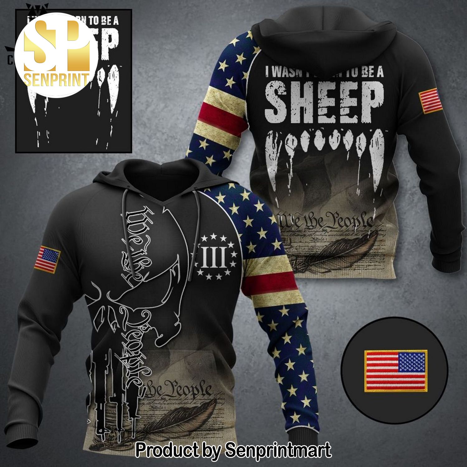 I Wasnt Born To Be A Sheep American Patriots 3D Shirt