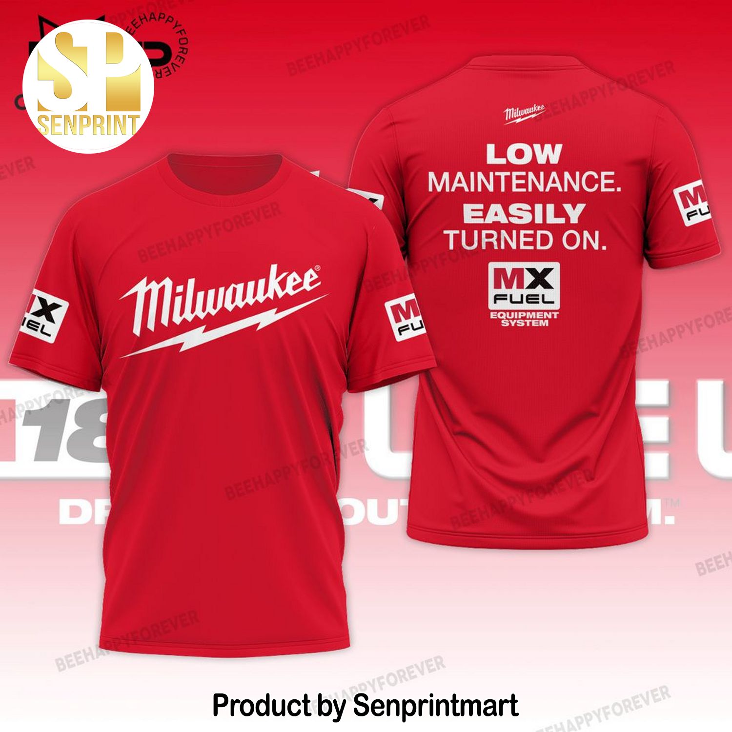 Milwaukee Low Mainternace Easily Turnes On MX Fuel Red Design Full Printed Shirt