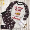 All Women Are Created Equal, But Only The Finest Drive An Audi Full Printing Unisex Pajamas Set