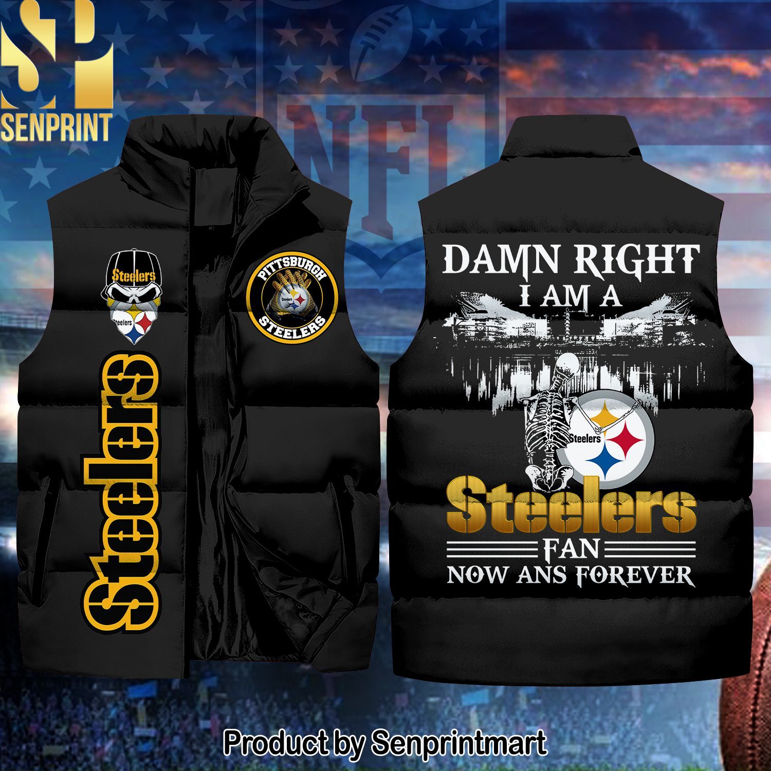 Damn Right I Am A Steelers Fan Cool Version Sleeveless Jacket