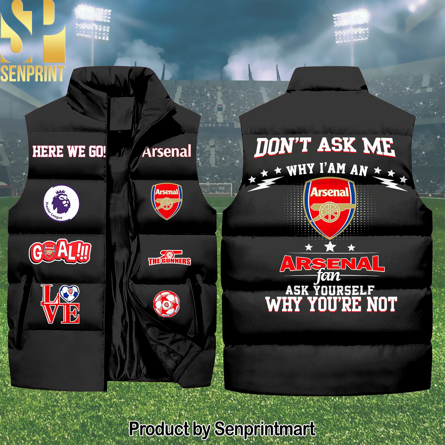 Dont Ask Me Why Im An Arsenal Fan Black New Fashion Sleeveless Jacket