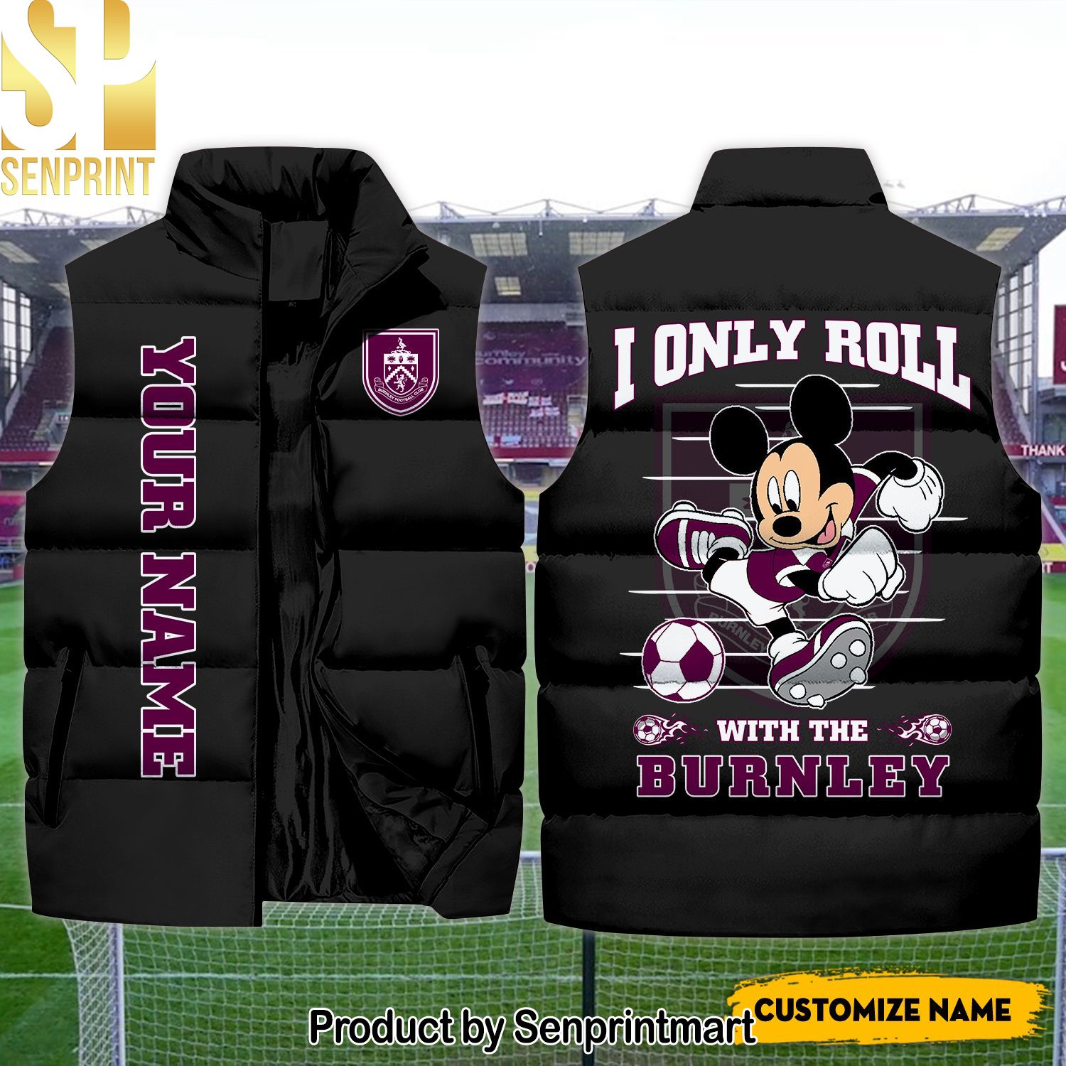 English Premier League I Only Roll With The Burnley Unisex Sleeveless Jacket